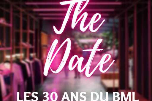 30 ans BML 17/06/2023 save the date